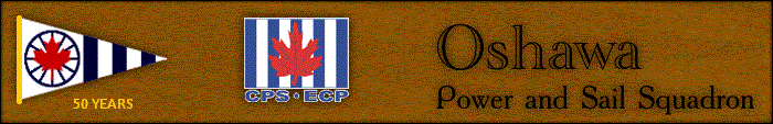 Oshawa Power and Sail Squadron :: OPSS is a Unit of the Canadian power and Sail Squadrons